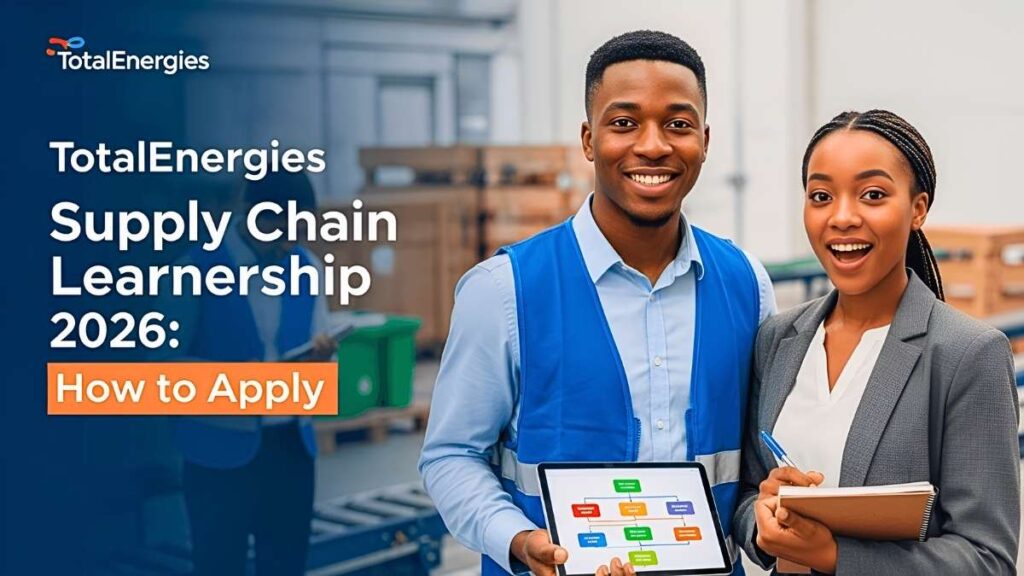 TotalEnergies Learnership 2026 Supply Chain Programme Eligibility and Steps